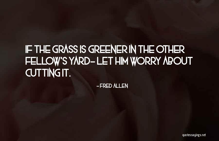 Sorcha Pronunciation Quotes By Fred Allen Sorcha Pronunciation Quotes By Fred Allen