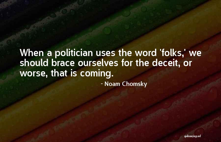 Sordam Quotes By Noam Chomsky Sordam Quotes By Noam Chomsky