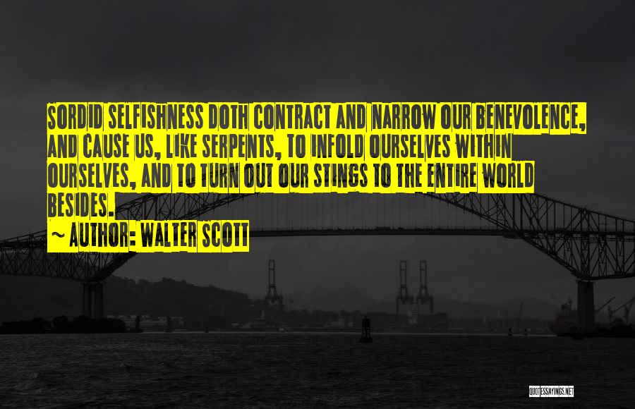 Sordid Past Quotes By Walter Scott