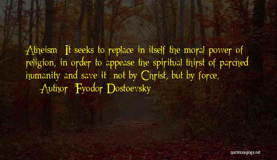 Sorella Hartford Quotes By Fyodor Dostoevsky