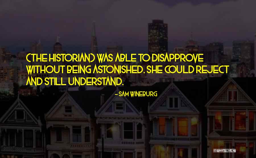 Sorelle Winery Quotes By Sam Wineburg Sorelle Winery Quotes By Sam Wineburg