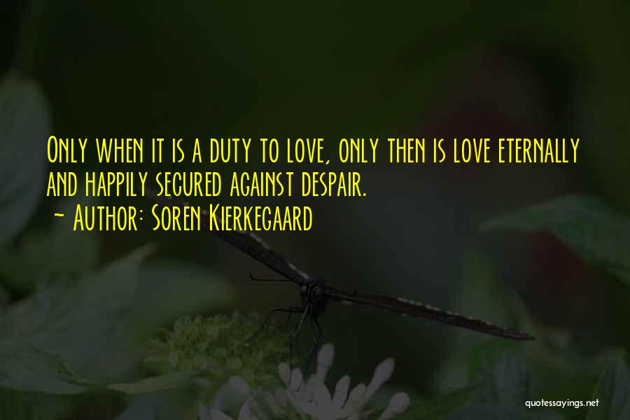 Soren Kierkegaard Quotes 1122073