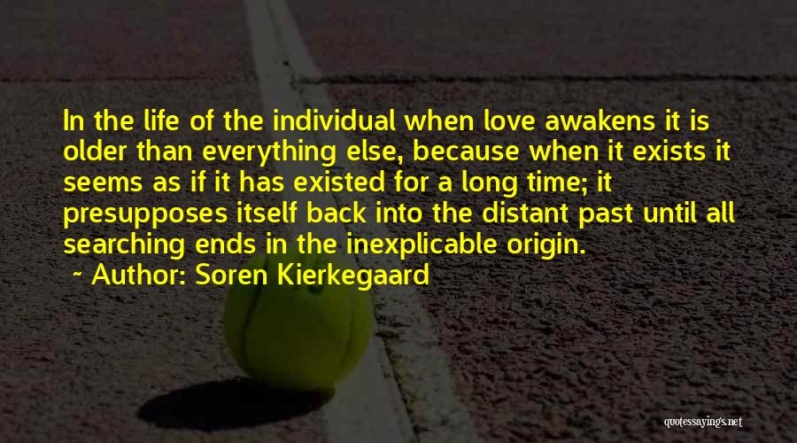 Soren Kierkegaard Quotes 2205225