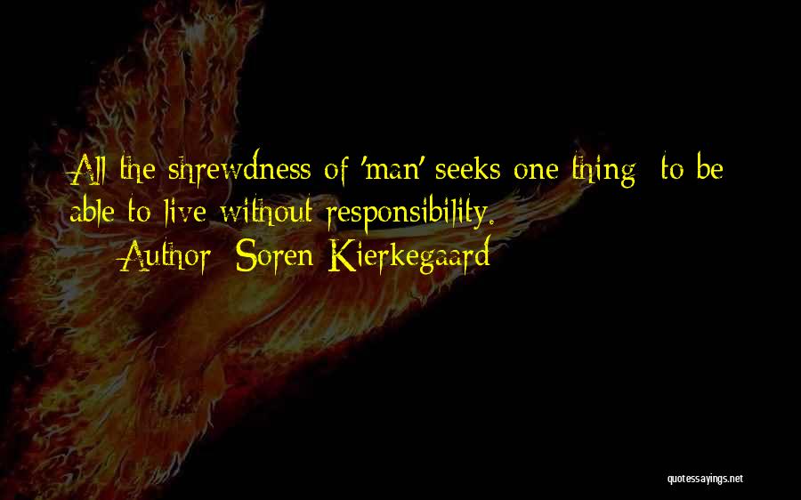 Soren Kierkegaard Quotes 482435