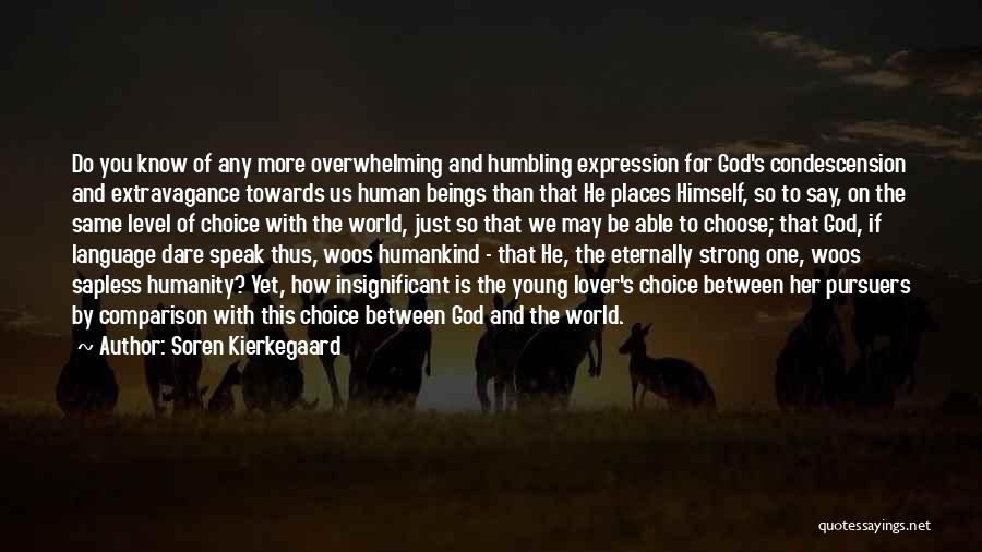 Soren Kierkegaard Quotes 798732
