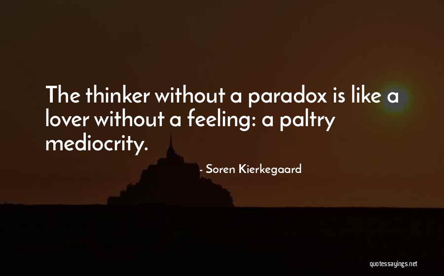 Soren Quotes By Soren Kierkegaard Soren Quotes By Soren Kierkegaard