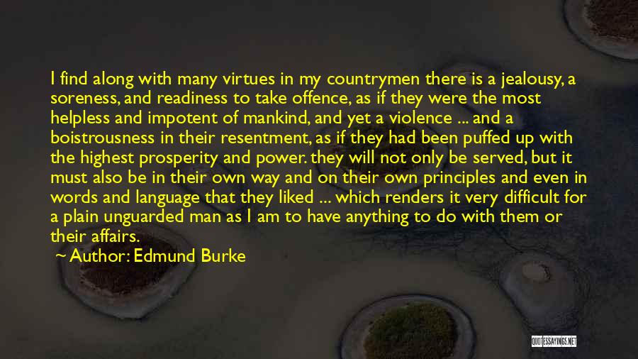 Soreness Quotes By Edmund Burke