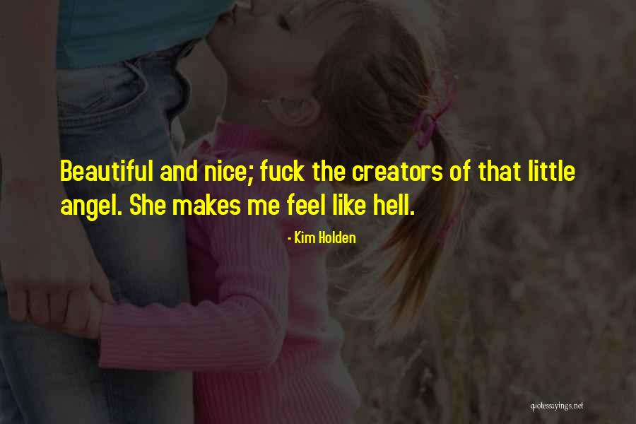 Soresi Show Quotes By Kim Holden Soresi Show Quotes By Kim Holden