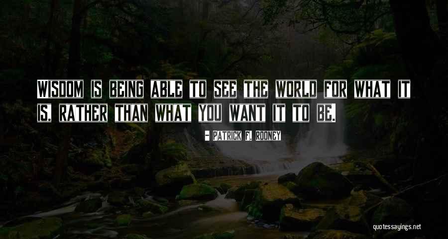 Soresi Show Quotes By Patrick F. Rooney Soresi Show Quotes By Patrick F. Rooney