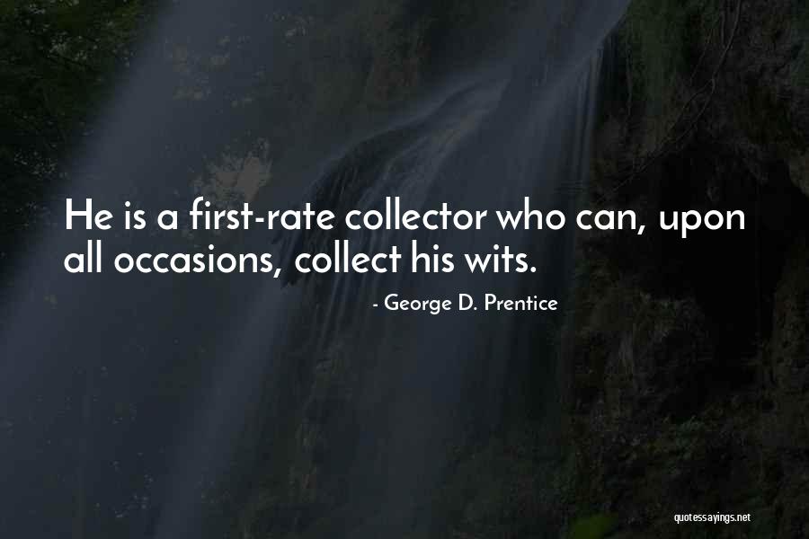 Soretta Hunting Quotes By George D. Prentice Soretta Hunting Quotes By George D. Prentice