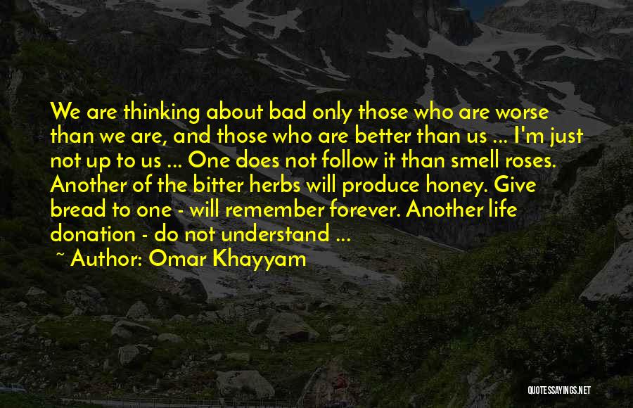 Sorgenfri Palace Quotes By Omar Khayyam