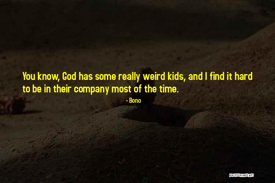 Sorgenti Dacqua Quotes By Bono Sorgenti Dacqua Quotes By Bono