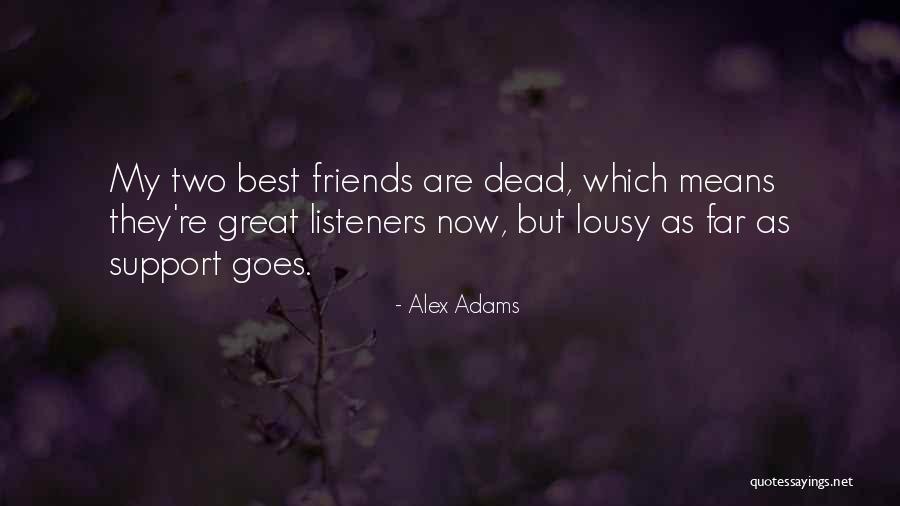 Sorginte Quotes By Alex Adams Sorginte Quotes By Alex Adams