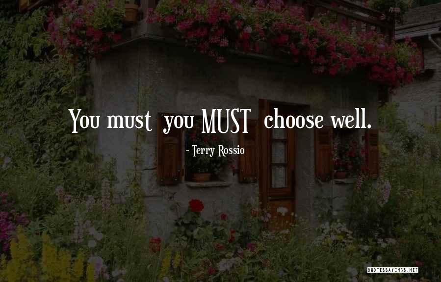 Sorgue Quotes By Terry Rossio Sorgue Quotes By Terry Rossio