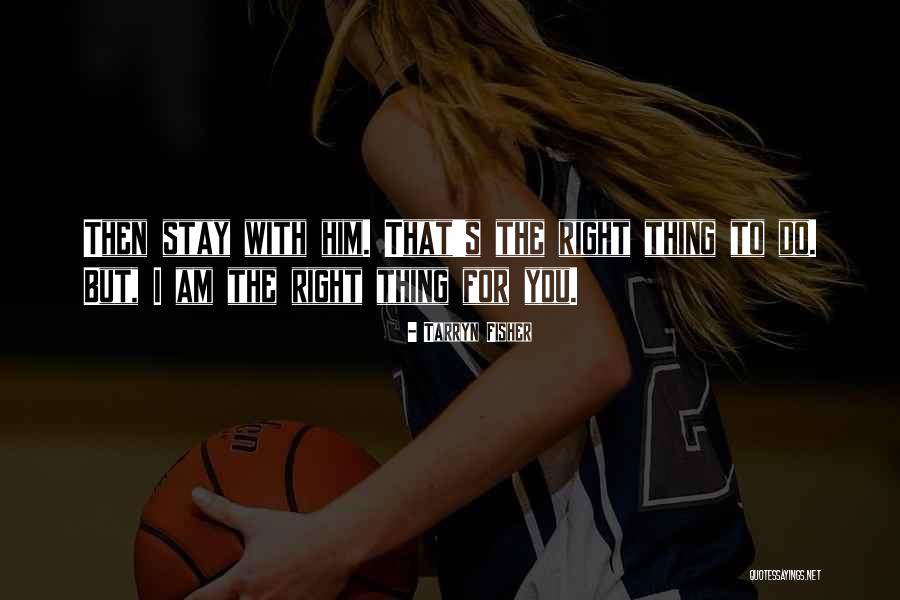 Sorgulanmamis Quotes By Tarryn Fisher Sorgulanmamis Quotes By Tarryn Fisher