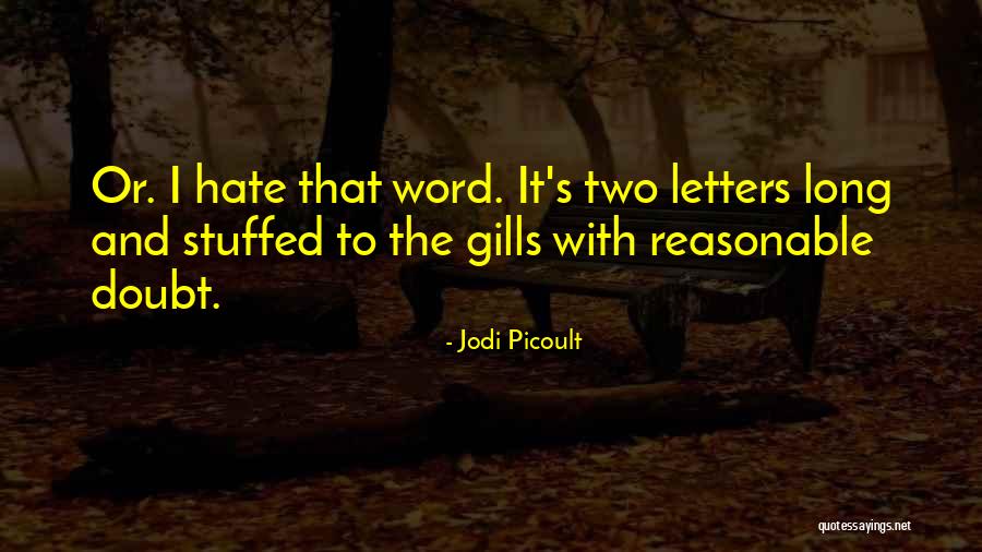 Soriana Super Quotes By Jodi Picoult Soriana Super Quotes By Jodi Picoult