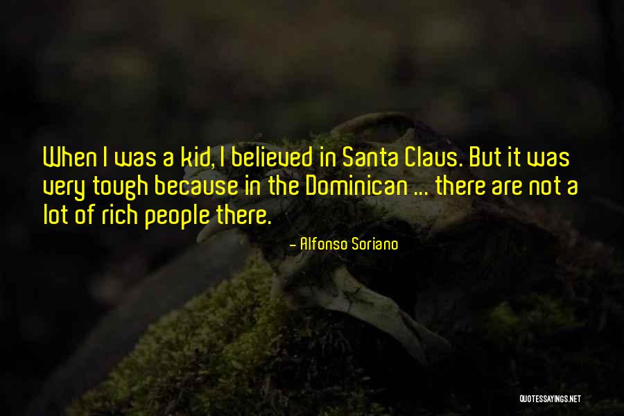 Soriano Quotes By Alfonso Soriano Soriano Quotes By Alfonso Soriano