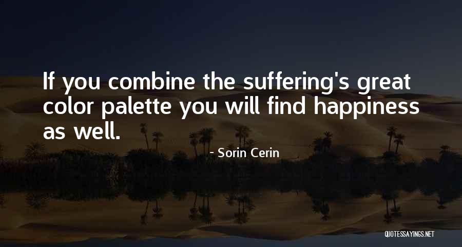 Sorin Cerin Quotes 1065081