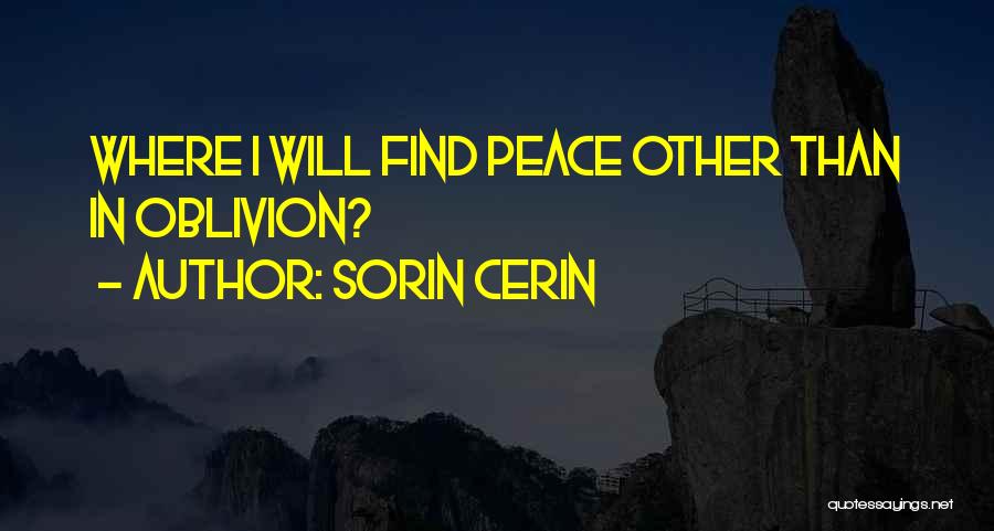 Sorin Cerin Quotes 1131378