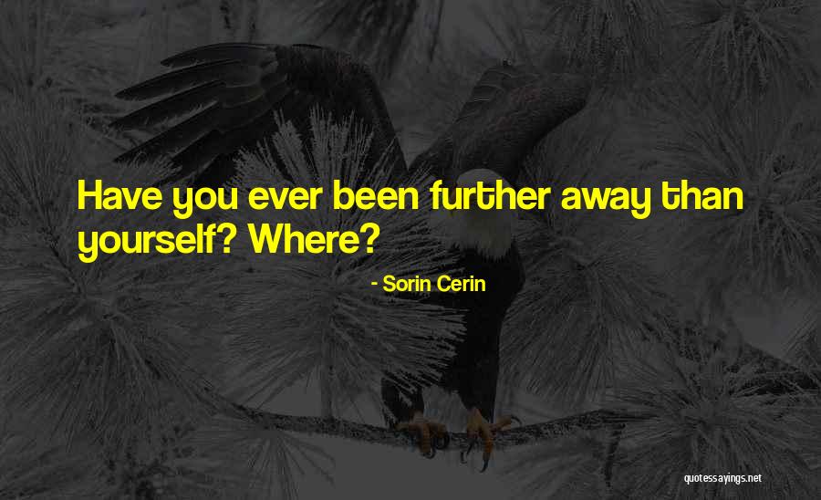 Sorin Cerin Quotes 1140342 Sorin Cerin Quotes 1140342