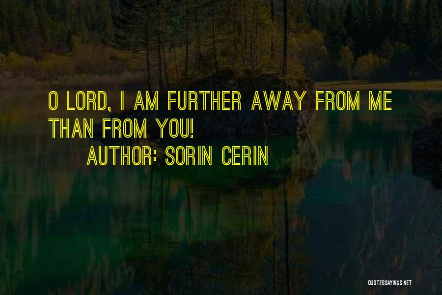 Sorin Cerin Quotes 1247904