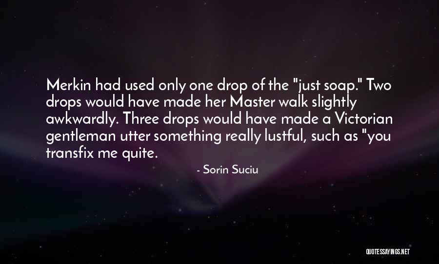 Sorin Suciu Quotes 1928864