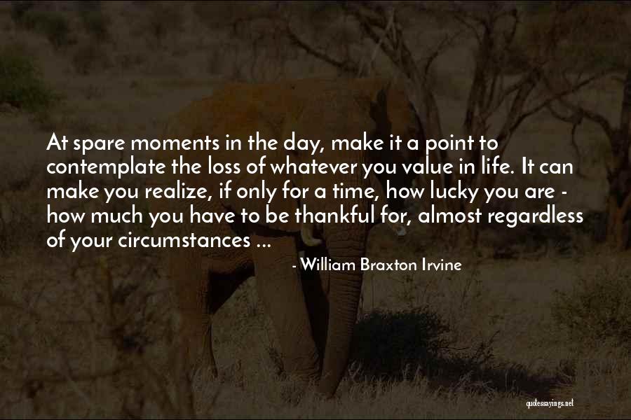Sorina Boroi Quotes By William Braxton Irvine Sorina Boroi Quotes By William Braxton Irvine