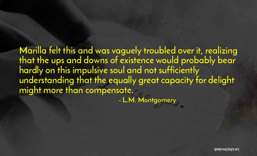 Sorina Luminita Quotes By L.M. Montgomery Sorina Luminita Quotes By L.M. Montgomery