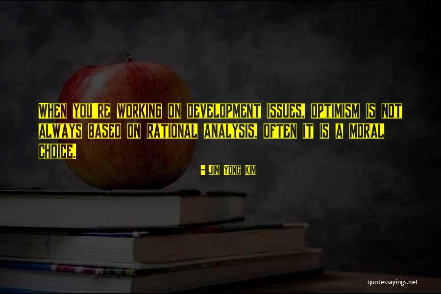Sorita Luminita Quotes By Jim Yong Kim Sorita Luminita Quotes By Jim Yong Kim