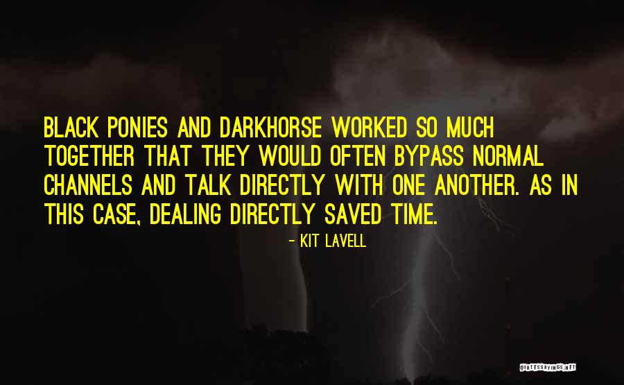 Sorkadhe Quotes By Kit Lavell Sorkadhe Quotes By Kit Lavell