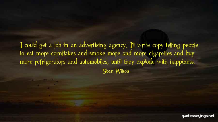 Sorkadhe Quotes By Sloan Wilson Sorkadhe Quotes By Sloan Wilson
