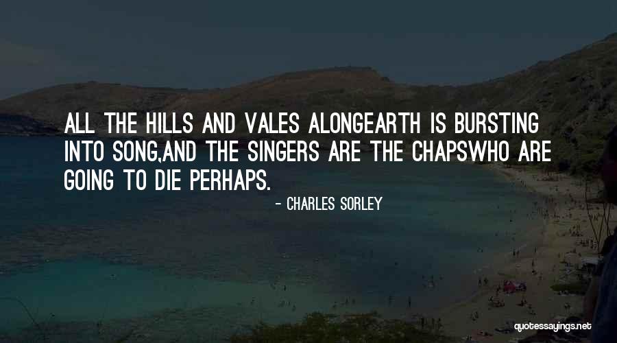 Sorley Quotes By Charles Sorley Sorley Quotes By Charles Sorley