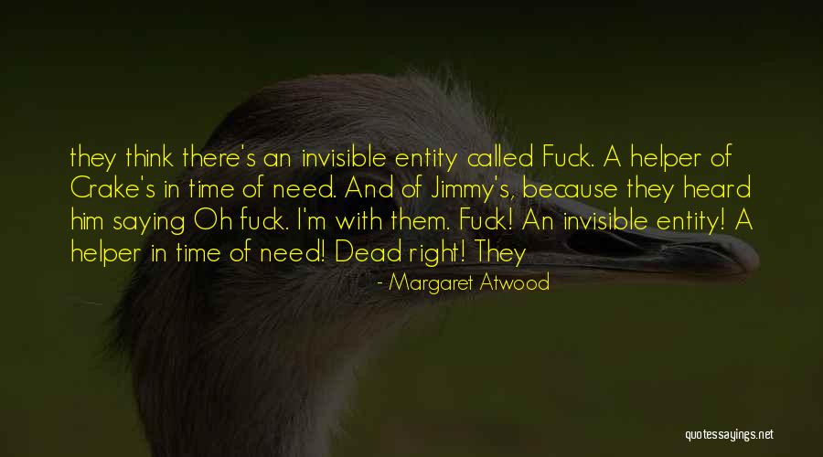 Soroa Pinar Quotes By Margaret Atwood Soroa Pinar Quotes By Margaret Atwood