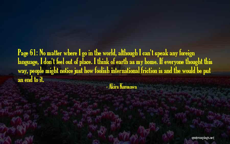 Soroka Pitcher Quotes By Akira Kurosawa Soroka Pitcher Quotes By Akira Kurosawa