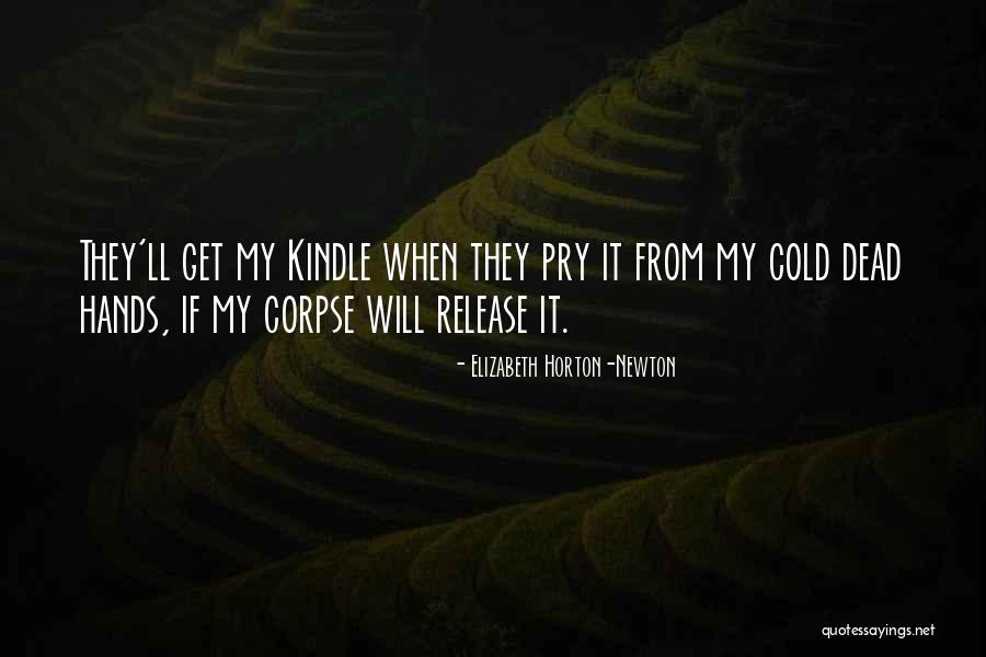 Soroka Pitcher Quotes By Elizabeth Horton-Newton Soroka Pitcher Quotes By Elizabeth Horton-Newton