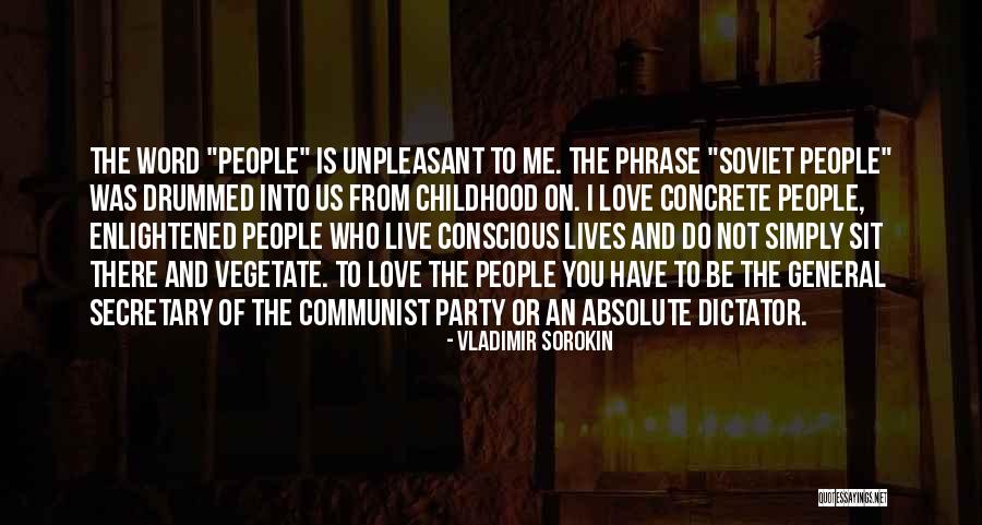 Sorokin Quotes By Vladimir Sorokin Sorokin Quotes By Vladimir Sorokin