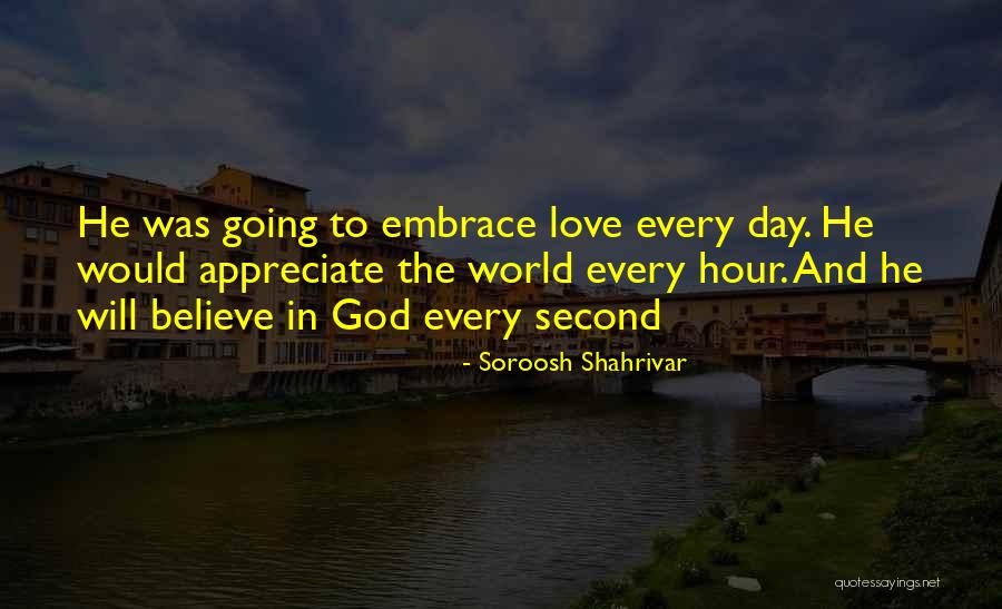 Soroosh Shahrivar Quotes 1471935