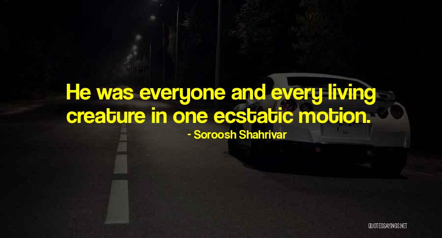 Soroosh Shahrivar Quotes 1489141 Soroosh Shahrivar Quotes 1489141