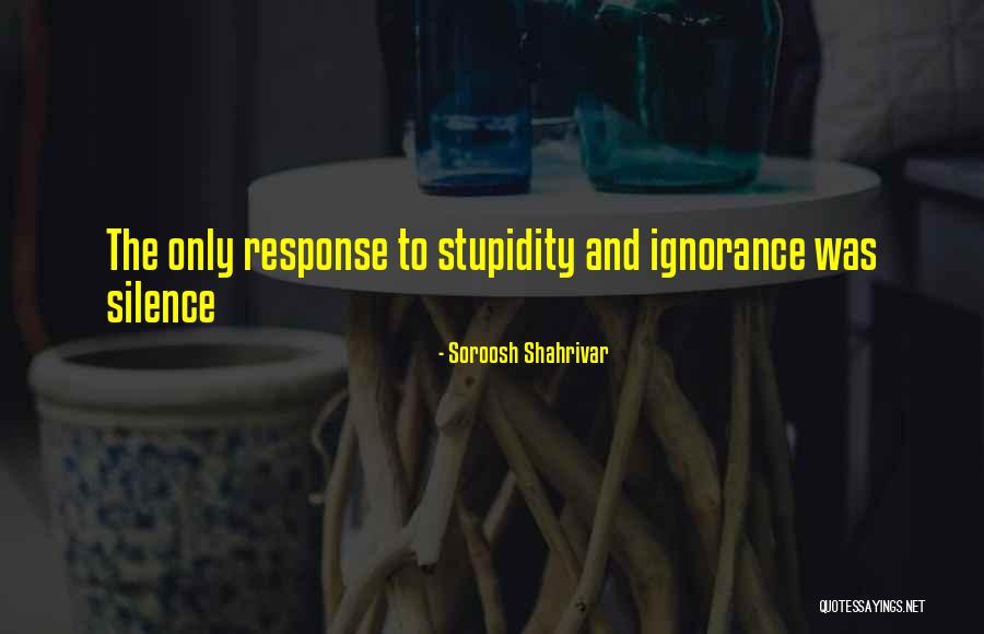 Soroosh Shahrivar Quotes 1633551 Soroosh Shahrivar Quotes 1633551