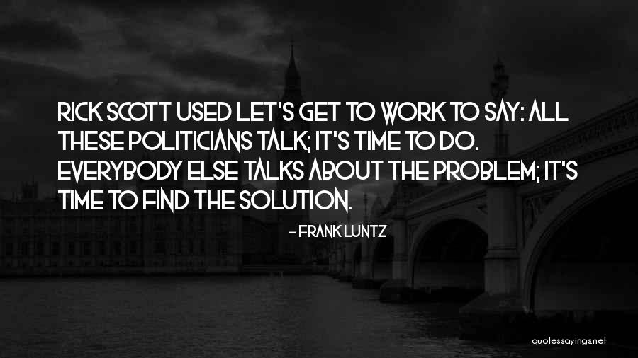 Sorority Crafting Quotes By Frank Luntz Sorority Crafting Quotes By Frank Luntz