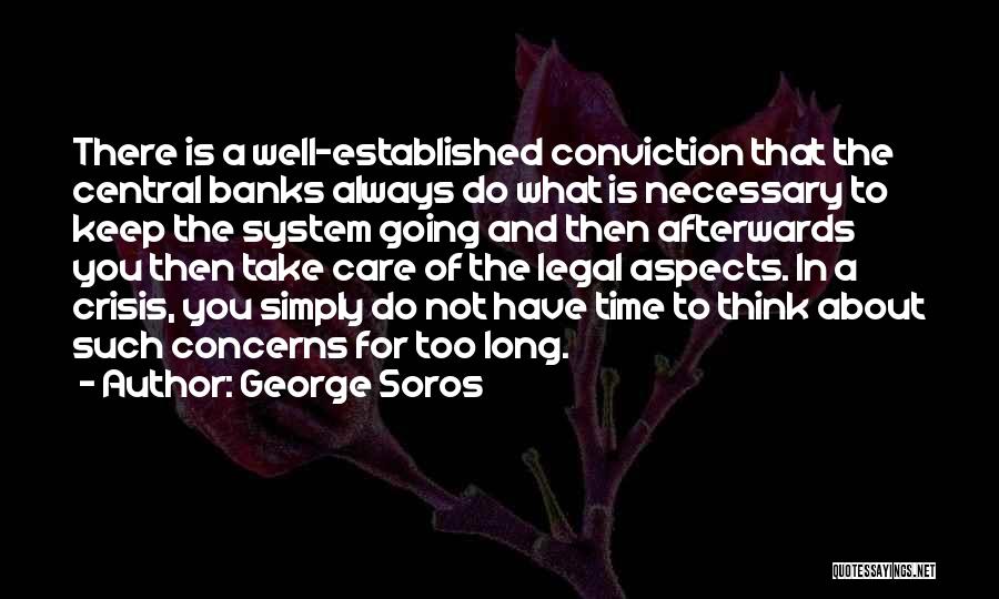 Soros Quotes By George Soros