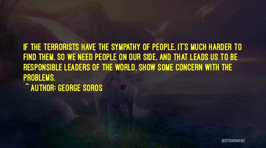 Soros Quotes By George Soros