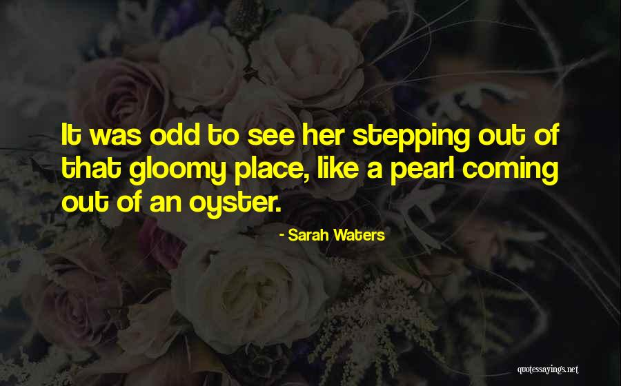 Sorozatkatalogus Quotes By Sarah Waters Sorozatkatalogus Quotes By Sarah Waters