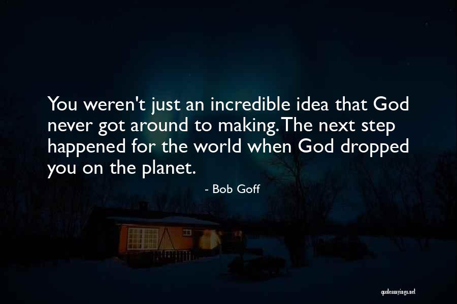 Sorrel Quotes By Bob Goff Sorrel Quotes By Bob Goff