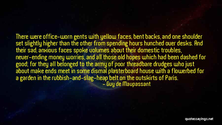 Sorrenti Winery Quotes By Guy De Maupassant Sorrenti Winery Quotes By Guy De Maupassant
