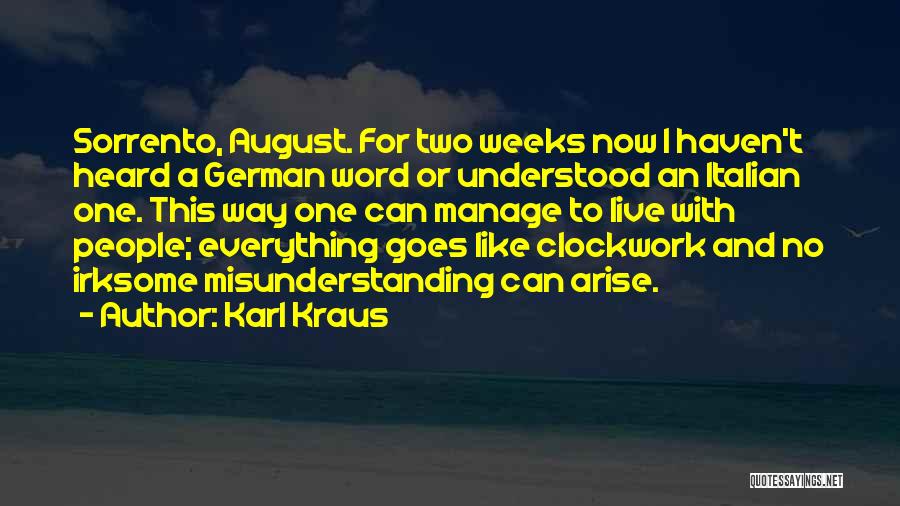 Sorrento Quotes By Karl Kraus