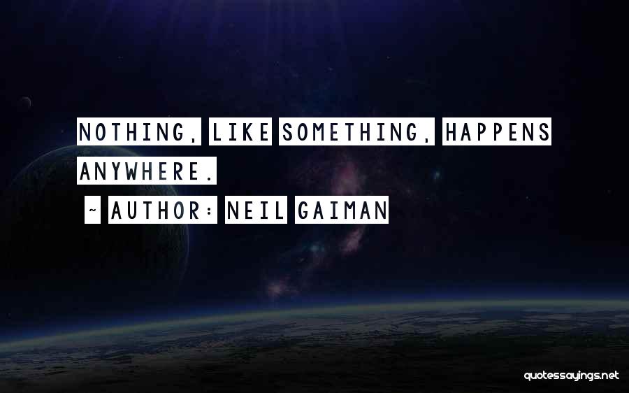 Sorries Spelling Quotes By Neil Gaiman