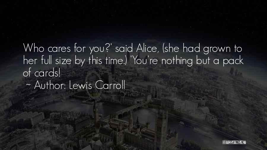 Sorriest Quotes By Lewis Carroll