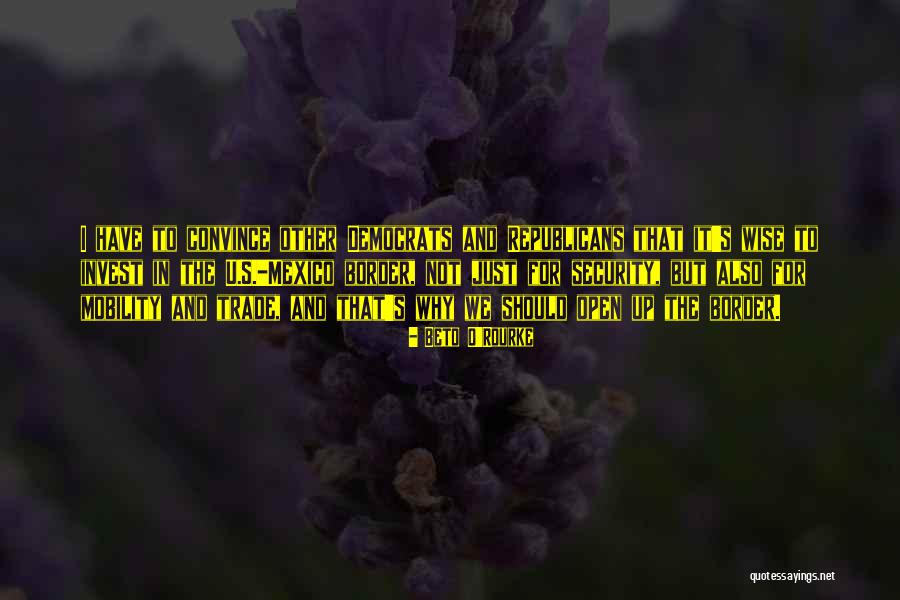 Sorrisi Bottiglie Quotes By Beto O'Rourke Sorrisi Bottiglie Quotes By Beto O'Rourke