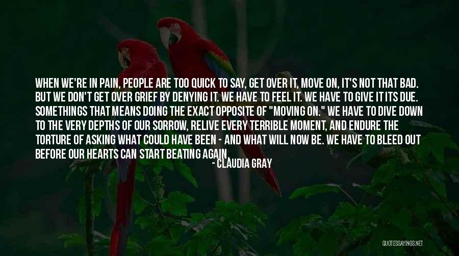 Sorrow And Grief Quotes By Claudia Gray Sorrow And Grief Quotes By Claudia Gray